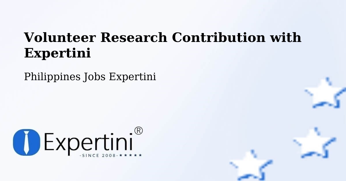 Volunteer Research Contribution Program – Caba - Philippines Jobs Expertini
